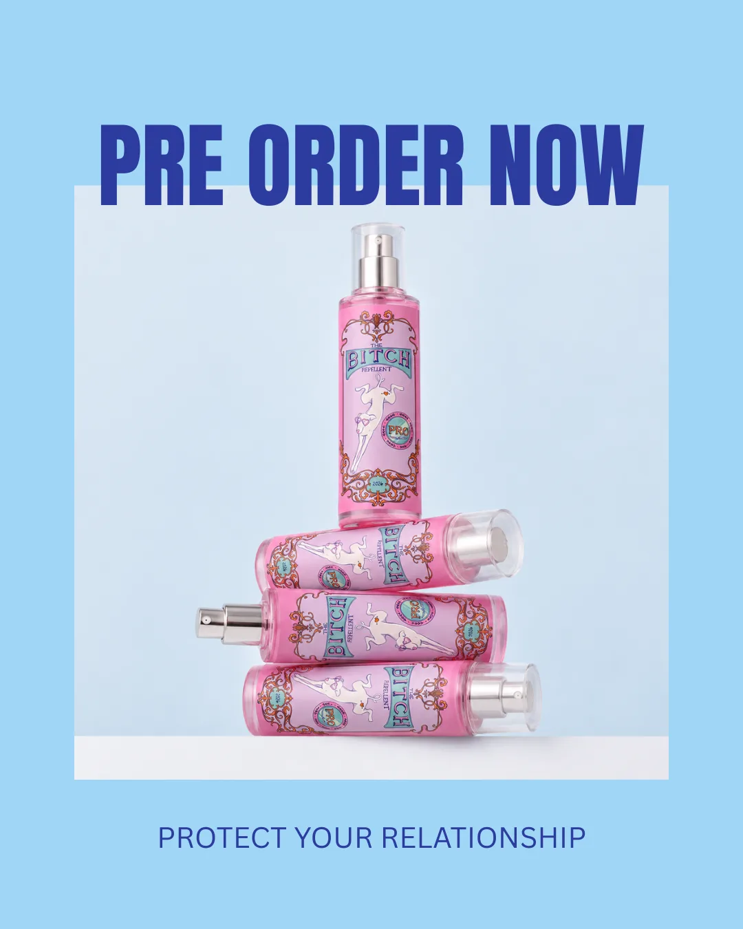 Diapositiva de campaña en azul con el texto "Pre order now. Protect your relationship" y cuatro botes apilados